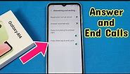 Answer and End Calls Settings for Samsung A14