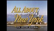 1960s NEW YORK CITY & EMPIRE STATE PROMOTIONAL MOVIE "ALL ABOUT NEW YORK" MD51564
