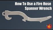 Fire Hose Spanner Wrench