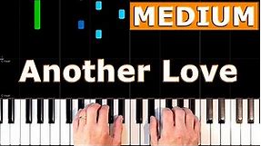 Tom Odell - Another Love - MEDIUM Piano Tutorial - [Sheet Music]