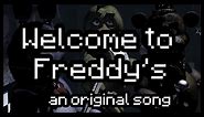Welcome to Freddy's [Five Nights At Freddy's Song]