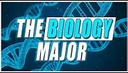 The Biology Major - Careers, Courses, and Concentrations