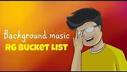 @RGBucketList - background music