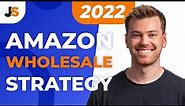 The BEST Amazon FBA Wholesale Strategy for Beginners | How to Sell Brand Name Products (2023)