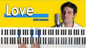How To Play “Love” by John Lennon [Piano Tutorial/Chords for Singing]