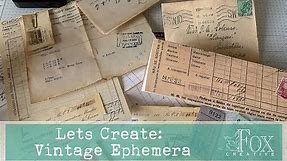 Lets Create: Vintage ephemera