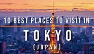 10 Top Tourist Attractions in Tokyo, JAPAN | Travel Video | Travel Guide | SKY Travel