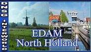 Edam: North Holland , Netherlands | Visit