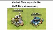 clash of clans memes I stole from discord and reddit