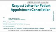 Request Letter For Patient Appointment Cancellation - Letter to Doctor from Patient for Cancellation