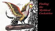 Finding the Mythical Cockatrice