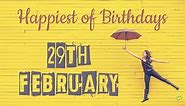 Funny Leap Day Birthday Wishes (for Those Born on February 29th)