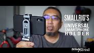 Short Review of Smallrig's Universal Smartphone Holder