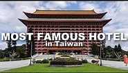 Staying at the MOST FAMOUS HOTEL in Taiwan! | Grand Hotel Tour & Review