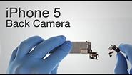 Back Camera Repair - iPhone 5 How to Tutorial