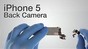 Back Camera Repair - iPhone 5 How to Tutorial