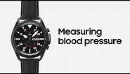 Galaxy Watch3: Measuring blood pressure | Samsung