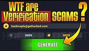 What are Human Verification SCAMS? | Verify Scams and Fake Hacks / Generators / Downloads EXPOSED!