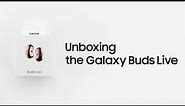 Galaxy Buds Live: Official unboxing | Samsung