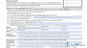 Learn How to Fill the Form W-7 Application for IRS Individual Taxpayer Identification Number