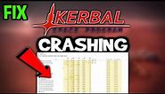 Kerbal Space Program – How to Fix Crashing, Lagging, Freezing – Complete Tutorial