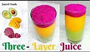 HOW TO MAKE THREE LAYER JUICE|| MIXED FRUIT JUICE