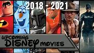 Upcoming Disney Movies (2018-2021)