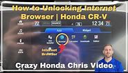 How to Unlocking Internet Browser | Honda CR-V