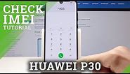 HUAWEI P30 How to Check IMEI & Serial Number