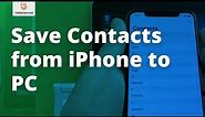Sync iOS 12 Contacts from iPhone to PC without iCloud