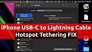 iPhone USB C to Lightning Cable HotSpot Tethering NOT WORKING | Let's FIX IT