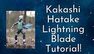 Kakashi Hatake Lightning Blade Tutorial! Naruto Shippuden Anime Heroes