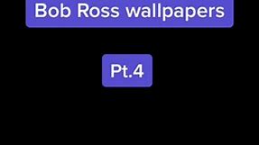 #bobross #fy #fyp #wallpapers
