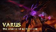 Varus: Champion Spotlight | Gameplay - League of Legends