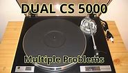 Dual CS 5000 - Multiple Problems
