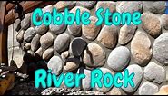 Installing Cultured Stone Cobble Stone River Rock Project
