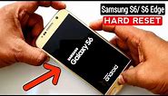 Samsung S6/ S6 Edge Hard Reset |Pattern Unlock |Factory Reset Easy Trick With Keys