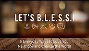 Let's B.L.E.S.S. "Share Your Story" 1 Corinthians 5:17