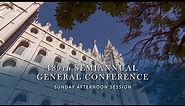 October 2019 General Conference - Sunday Afternoon Session