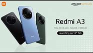 Redmi A3 - Official Launch | Specs | Price in india | Redmi A3 Unboxing