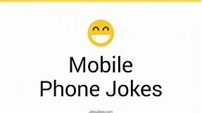 73  Mobile Phone Jokes And Funny Puns - JokoJokes