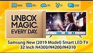 Samsung New Smart Led TV 32 Inch (2019 Model) N4300/N4200/N4310 Overview