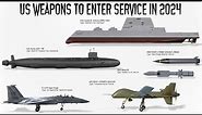The 10 Advanced US Weapons that will Enter Service in 2024