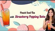 How To Make Peach Iced Tea with POPPING BOBA | Tea Zone Popping Pearls