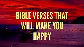 Bible Verses About Happiness KJV