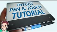 Wacom Intuos Pen and Touch [Tutorial]