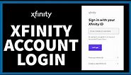How to Login to Xfinity Account? Xfinity Login | Step By Step Guide |