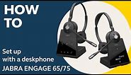 Jabra Engage 65/75: How to set up with a deskphone | Jabra Support