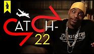Catch-22 - Thug Notes Summary and Analysis
