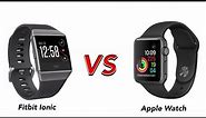 Fibit Ionic Vs Apple Watch